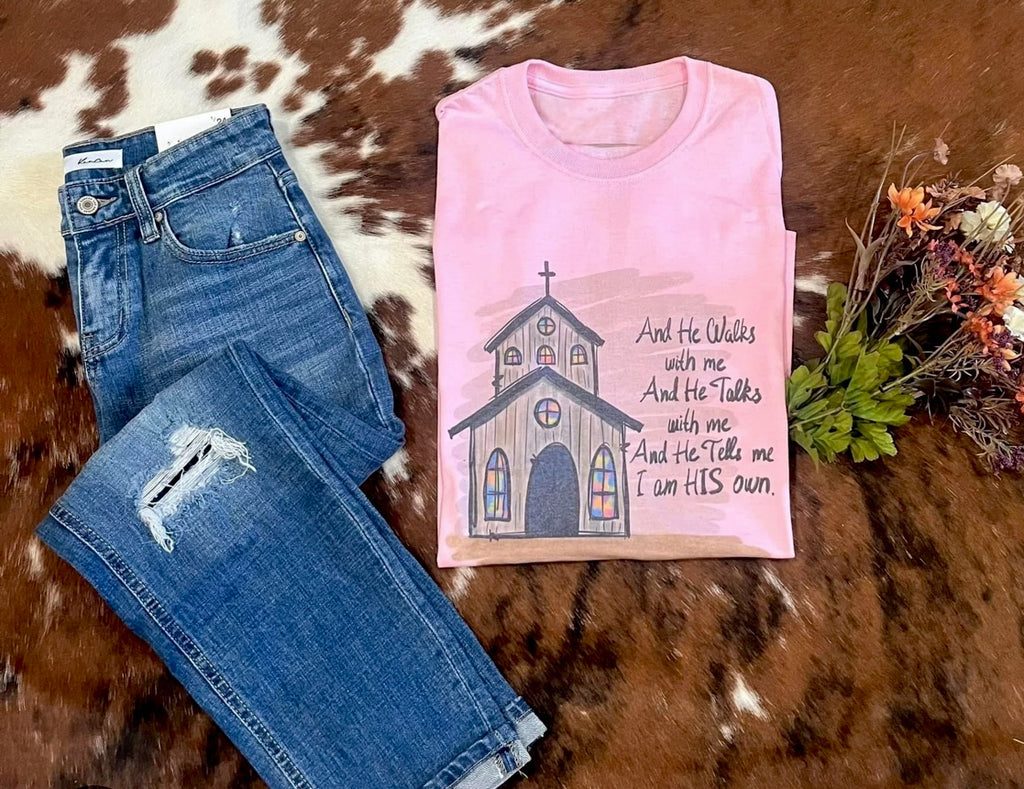 Pink And He Walks With Me Tee