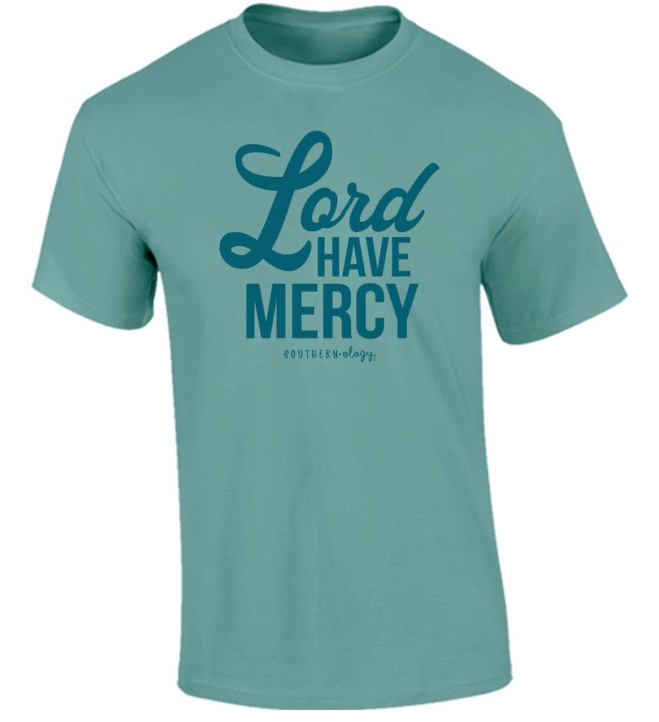 Lord Have Mercy Tee
