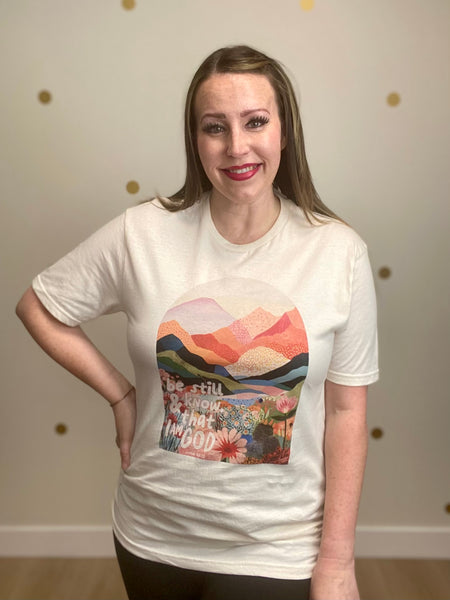 Be Still & Know Tee