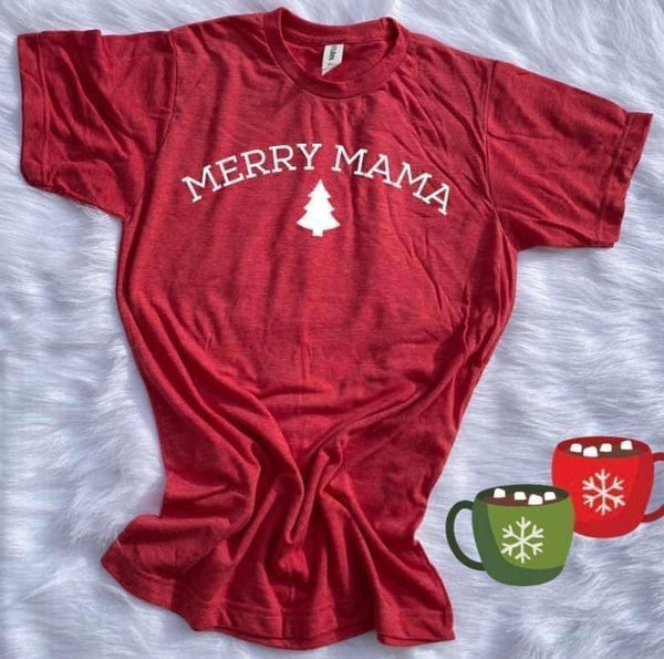 FINAL SALE Merry Mama Tee