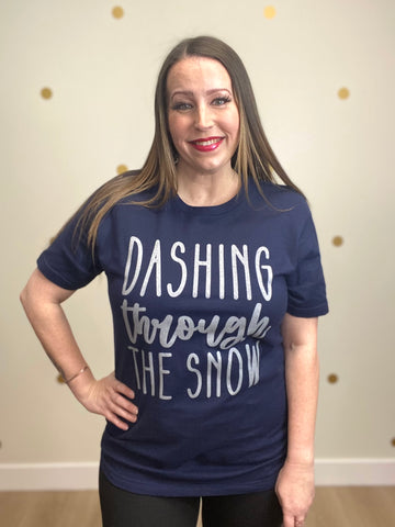 FINAL SALE Dashing Through The Snow Tee